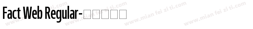 Fact Web Regular字体转换